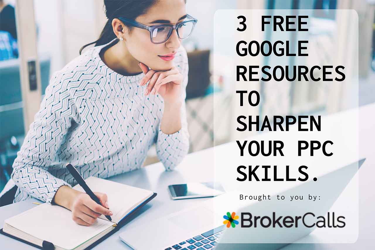 3 Free Google Resources to Help You Sharpen Your PPC Skills